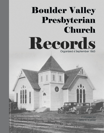 Boulder Valley Presbyterian Church Records